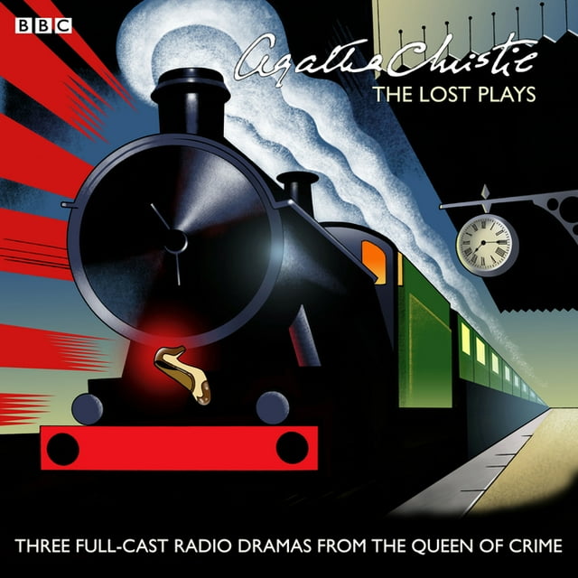 Agatha Christie: The Lost Plays : Three BBC Radio Full-Cast Dramas: Butter in a Lordly Dish, Murder in the Mews & Personal Call (CD-Audio)