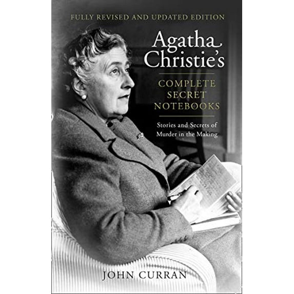 Agatha Christies Complete Secret Notebooks