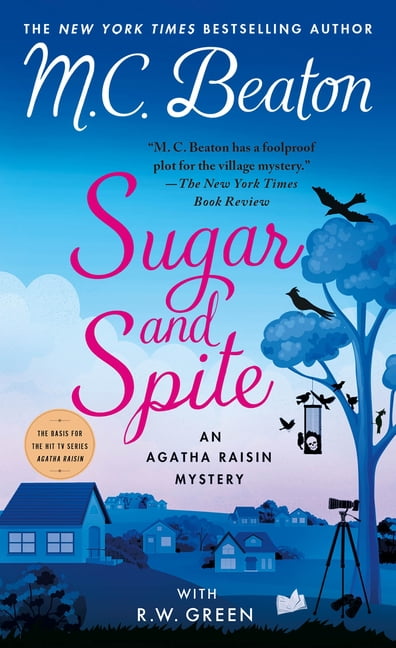 Agatha Raisin Sugar and Spite: An Agatha Raisin Mystery, Book 36, (Paperback)