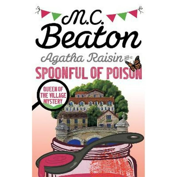 Pre-Owned Agatha Raisin and a Spoonful of Poison Paperback
