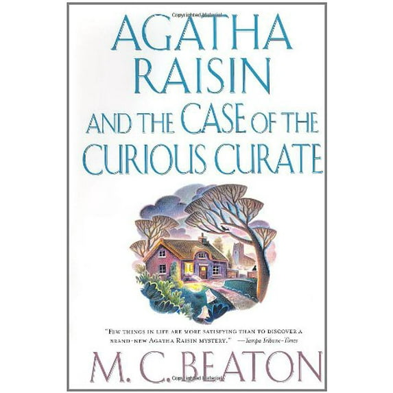 Pre-Owned Agatha Raisin and the Case of the Curious Curate (Agatha Raisin Mysteries, No. 13) (Hardcover) 0312207689 9780312207687
