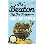 Agatha Raisin and the Fairies of Fryfam M.C. Beaton Paperback