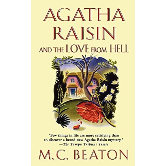 Pre-Owned Agatha Raisin and the Love from Hell (Paperback) by M C Beaton