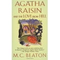 thumbnail image 1 of Pre-Owned Agatha Raisin and the Love from Hell (Paperback) 0312983182 9780312983185, 1 of 1