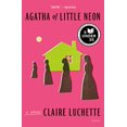 thumbnail image 1 of Pre-Owned Agatha of Little Neon (Paperback) 1250849209 9781250849205, 1 of 1