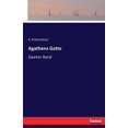 thumbnail image 1 of Agathens Gatte: Zweiter Band, (Paperback), 1 of 1