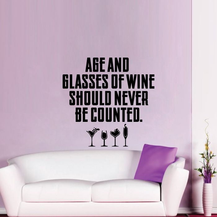 Age and Glasses Quotes Wine Quote Wine Bottle Drinking Glass Wall