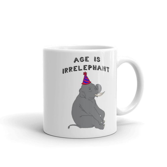 Age Is Irrelept Mug.jpg