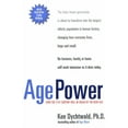 thumbnail image 1 of Age Power: How the 21st Century Will Be Ruled by the New Old, (Paperback), 1 of 1
