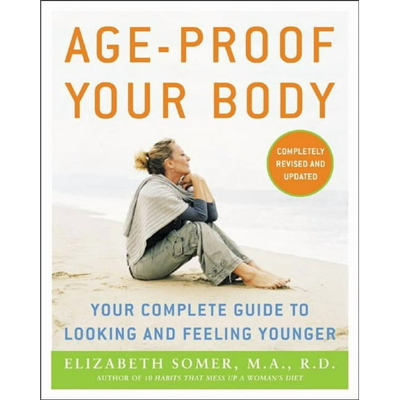 Age-Proof Your Body, (Paperback)