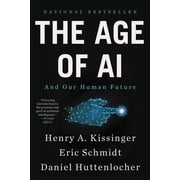 Age of AI And Our Human Future