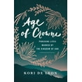 thumbnail image 1 of Age of Crowns : Pursuing Lives Marked by the Kingdom of God (Paperback), 1 of 1