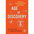 thumbnail image 1 of Pre-Owned Age of Discovery: Navigating the Risks and Rewards of Our New Renaissance (Hardcover) 1250085098 9781250085092, 1 of 1