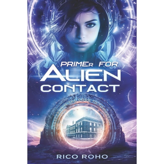 Early Writings - 2019 to 2023: The Age o Primer for Alien Contact, Book 4, (Paperback)
