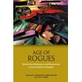 thumbnail image 1 of Age of Rogues: Rebels, Revolutionaries and Racketeers at the Frontiers of Empires, (Hardcover), 1 of 1