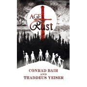Age of Rust Hardcover