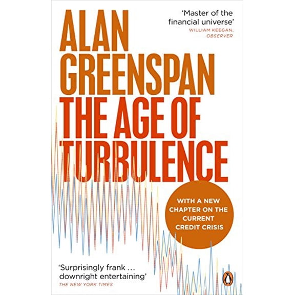 Pre-Owned Age of Turbulence: Adventures in a New World (Paperback) 0141029919 9780141029917