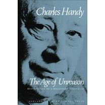 Pre-Owned Age of Unreason (Paperback) 0875843018 9780875843018