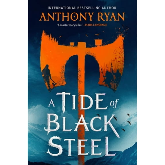 Age of Wrath A Tide of Black Steel, Book 1, (Paperback)