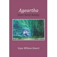 thumbnail image 1 of Ageartha: saving earth from the inside Paperback 1688906304 9781688906303 Gaye Wilson-Smart, 1 of 1