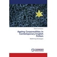 thumbnail image 1 of Ageing Corporealities in Contemporary English Fiction (Paperback), 1 of 1