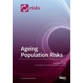 thumbnail image 1 of Ageing Population Risks, (Paperback), 1 of 1
