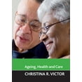 thumbnail image 1 of Ageing and the Lifecourse Ageing, Health and Care, (Hardcover), 1 of 1