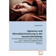thumbnail image 1 of Ageismus und Altersdiskriminierung in der Hauskrankenpflege (Paperback), 1 of 1