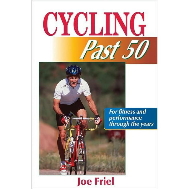 Ageless Athlete Cycling Past 50 (Paperback)