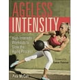 thumbnail image 1 of Pre-Owned Ageless Intensity: High-Intensity Workouts to Slow the Aging Process (Paperback) 1718200757 9781718200753, 1 of 1