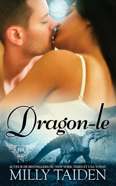 Agence de Rencontres Paranormales: Dragon-Le: Une Romance Paranormale (Paperback)