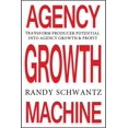 thumbnail image 1 of Pre-Owned Agency Growth Machine (Paperback) 0997162902 9780997162905, 1 of 1