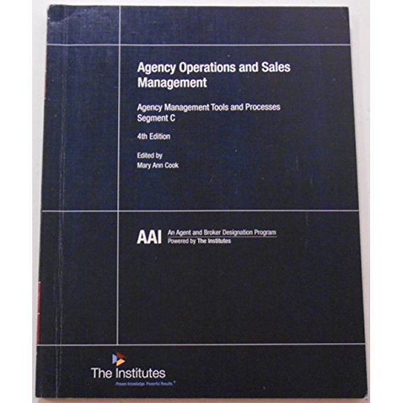 Pre-Owned Agency Operations and Sales Management (Agency Management Tools and Processes Segment C) 4th Edition (Paperback) 0894635301 9780894635304
