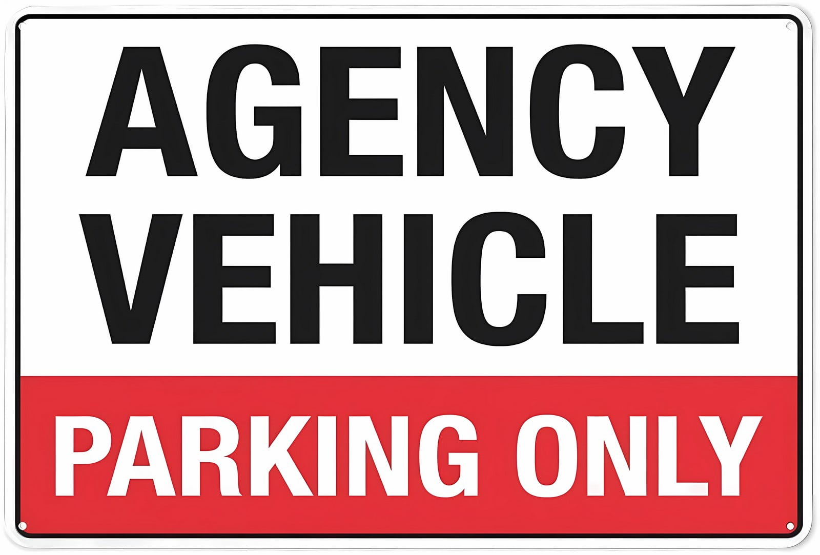 Agency Vehicle Parking Only Sign 12 x 8 Inches - Grade Reflective Rust ...
