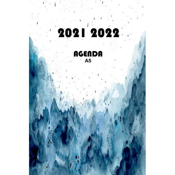Agenda 2021 2022 A5: Semainier 1 semaine sur deux pages,15 mois de Mai 2021 à Juin 2022, Format A5 (15,24 * 22,86 cm) couleur: bleu vague (Paperback)