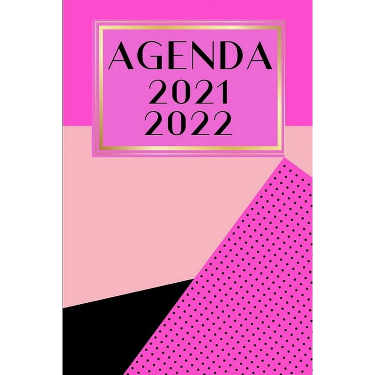 Agenda 2021/2022: Planner-Organisateur-Semainier. Août 2021 À Août