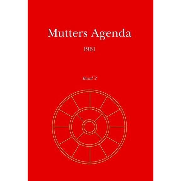 Agenda Der Supramentalen Aktion Auf Der Mutters Agenda 1961, Book 2, (Paperback)