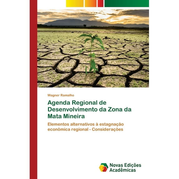 Agenda Regional de Desenvolvimento da Zona da Mata Mineira (Paperback)