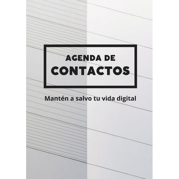 Agenda de contactos: Mantn a salvo tu vida digital, (Paperback)