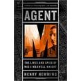 thumbnail image 1 of Pre-Owned Agent M: The Lives and Spies of MI5's Maxwell Knight (Hardcover) 1610396847 9781610396844, 1 of 1