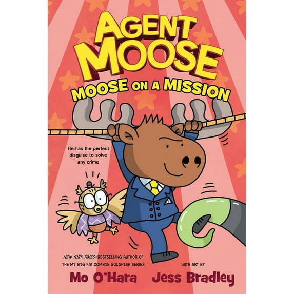 Agent Moose: Moose on a Mission