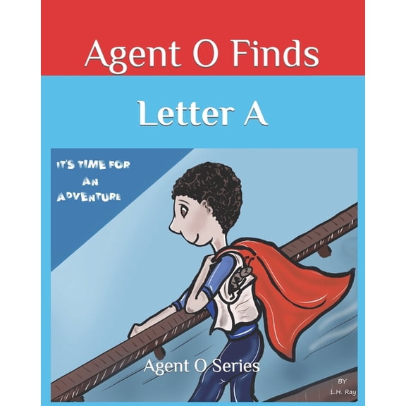 Agent O: Agent O Finds the Letter A (Paperback)