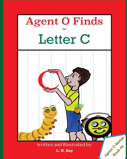 Agent O Finds the Letter C (Paperback)