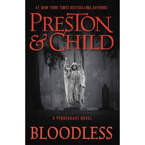 Pre-Owned Bloodless (Agent Pendergast Series, 20), 9781538736722, 1538736721, Paperback,