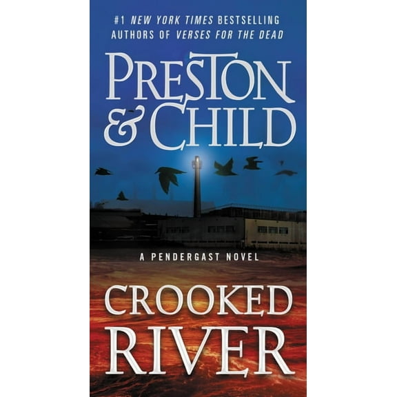 Agent Pendergast: Crooked River (Series #19) (Hardcover)