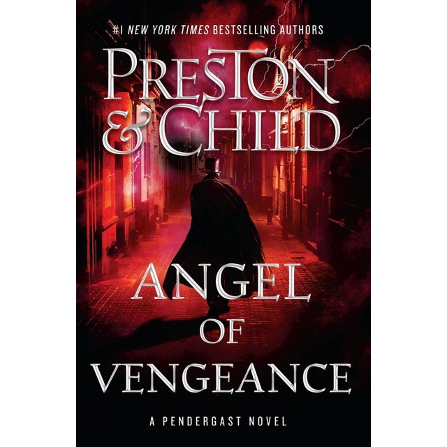 Agent Pendergast Series Angel of Vengeance (Hardcover)