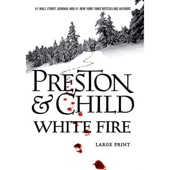 White Fire: Agent Pendergast Book 13 by Douglas Preston (Hardcover) English