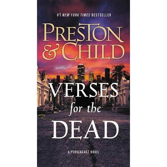 Agent Pendergast: Verses for the Dead (Series #18) (Hardcover)