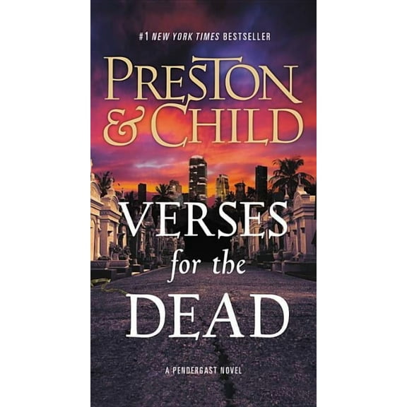 Agent Pendergast: Verses for the Dead (Series #18) (Hardcover)