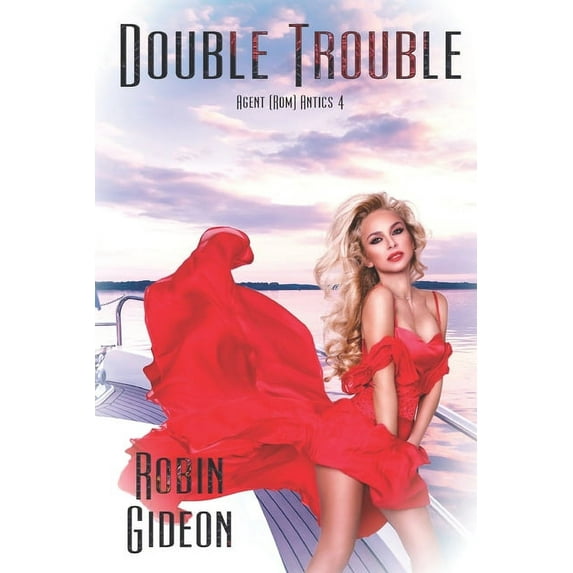 Agent (Rom)Antics: Double Trouble (Paperback)